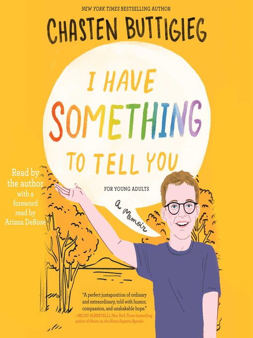 Title details for I Have Something to Tell You by Chasten Buttigieg - Available